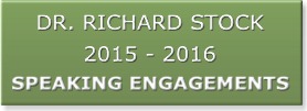 Dr. Richard Stock, Speaking Engagement Banner
